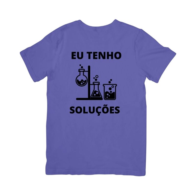 Camiseta Eu Tenho Soluções