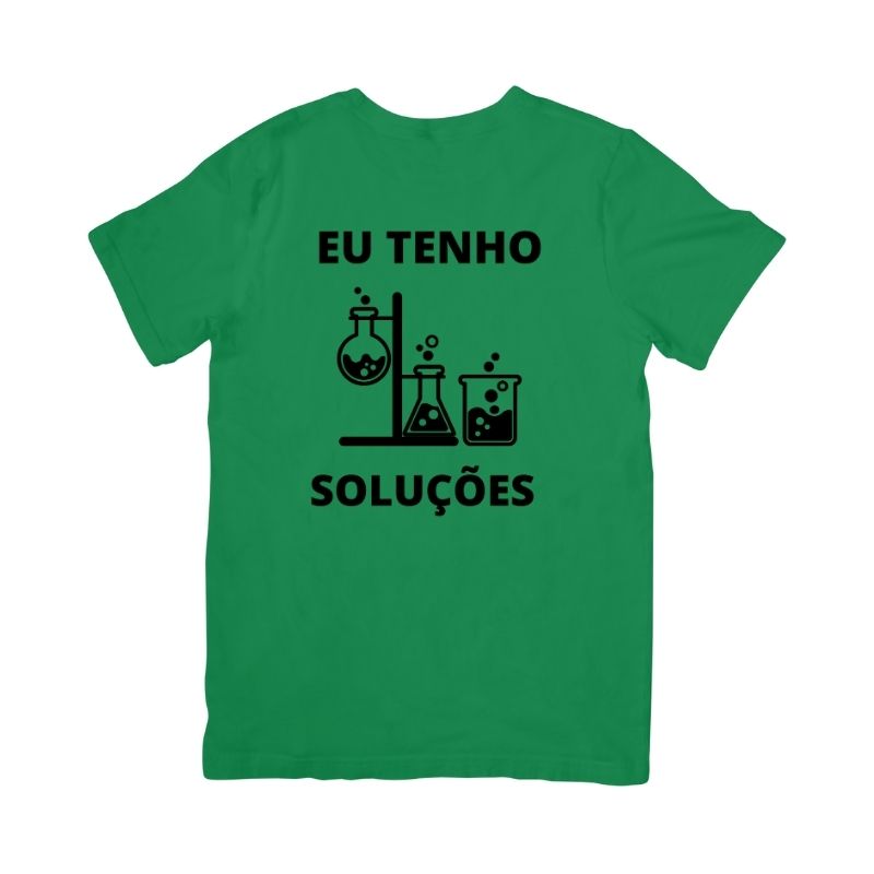Camiseta Eu Tenho Soluções