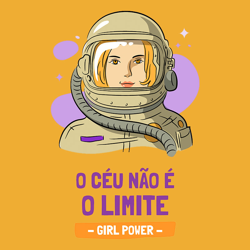 Camiseta Feminina - O Céu não é o Limite