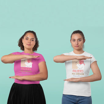 Camiseta Feminina - Lugar de Mulher é na Ciência