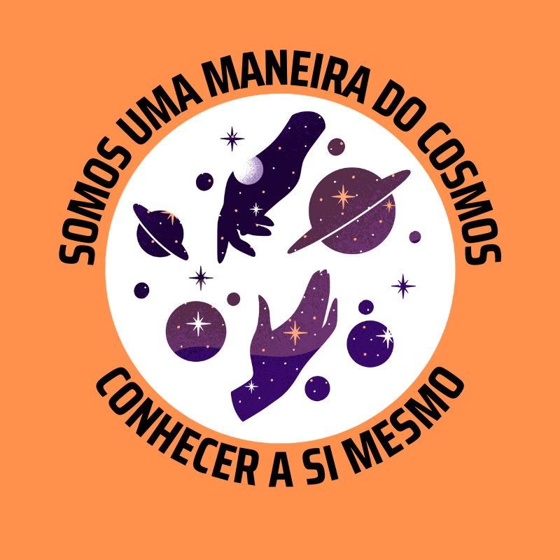 Camiseta Somos Uma Maneira do Cosmos Conhecer a Si Mesmo