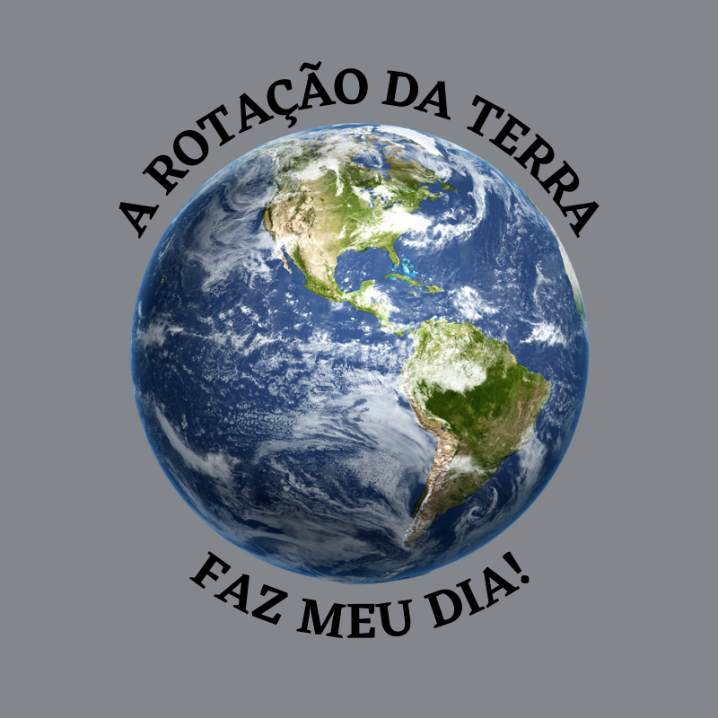 Camiseta Rotação da Terra
