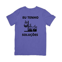 Camiseta Eu Tenho Soluções