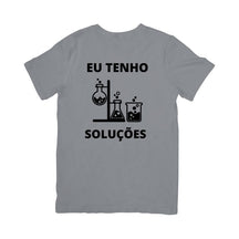 Camiseta Eu Tenho Soluções