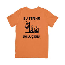 Camiseta Eu Tenho Soluções
