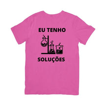 Camiseta Eu Tenho Soluções