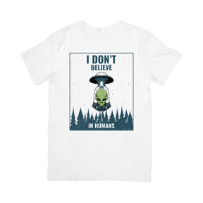 Camiseta I Don't Believe in Humans