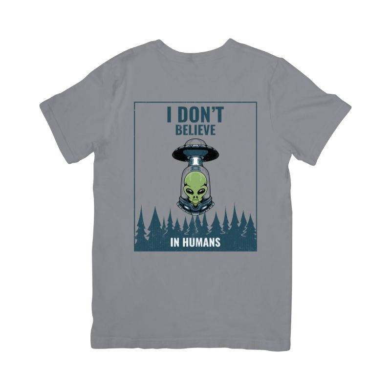 Camiseta I Don't Believe in Humans