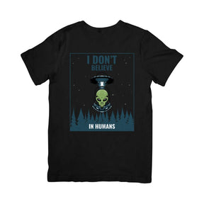 Camiseta I Don't Believe in Humans