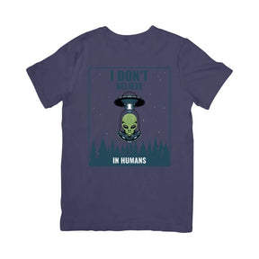 Camiseta I Don't Believe in Humans