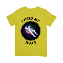 Camiseta I Need My Space