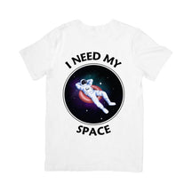 Camiseta I Need My Space