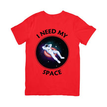 Camiseta I Need My Space