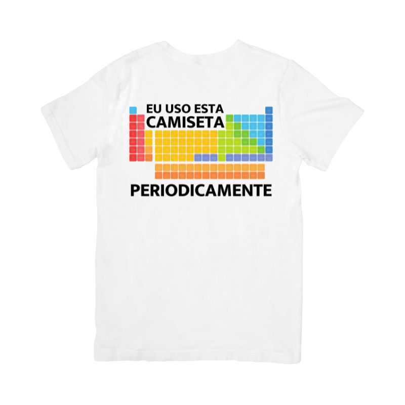 Camiseta Eu Uso Esta Camiseta Periodicamente