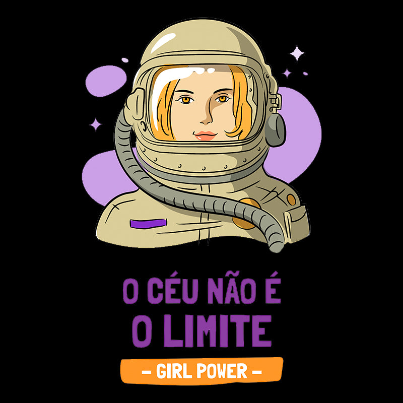 Camiseta Feminina - O Céu não é o Limite